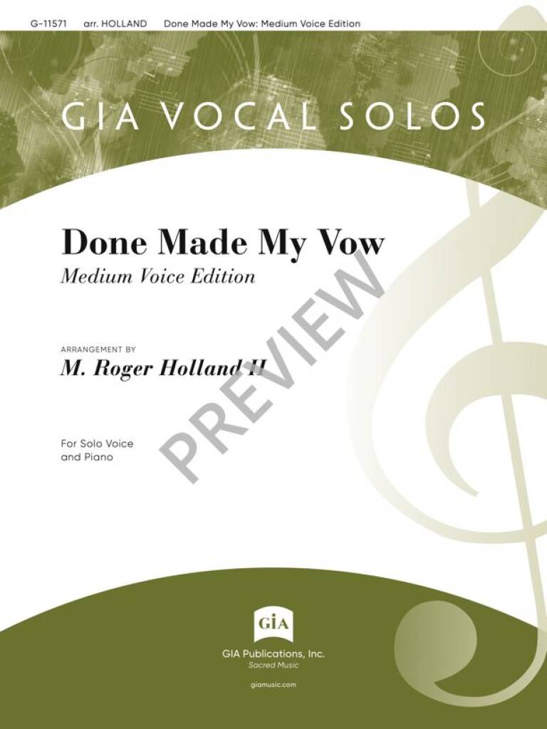Done Made My Vow - Medium Voice Edition